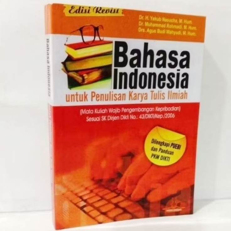 Bahasa Indonesia untuk penulisan karya tulis ilmiah