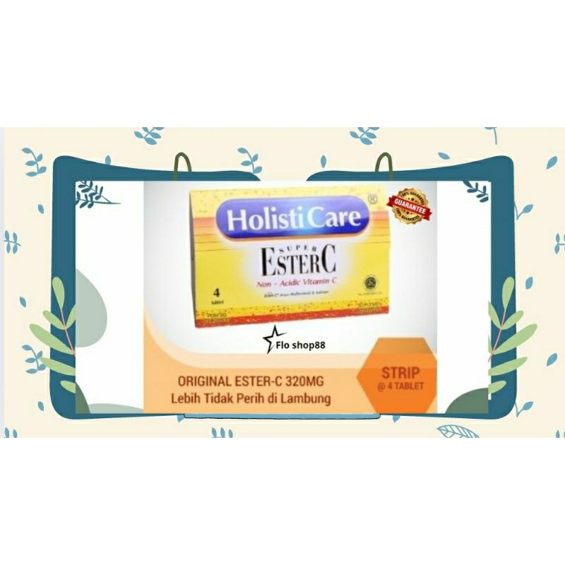 A - HOLISTICARE ESTER C / HOLISTICARE STRIP / HOLISTICARE / HOLISTICARE FIT