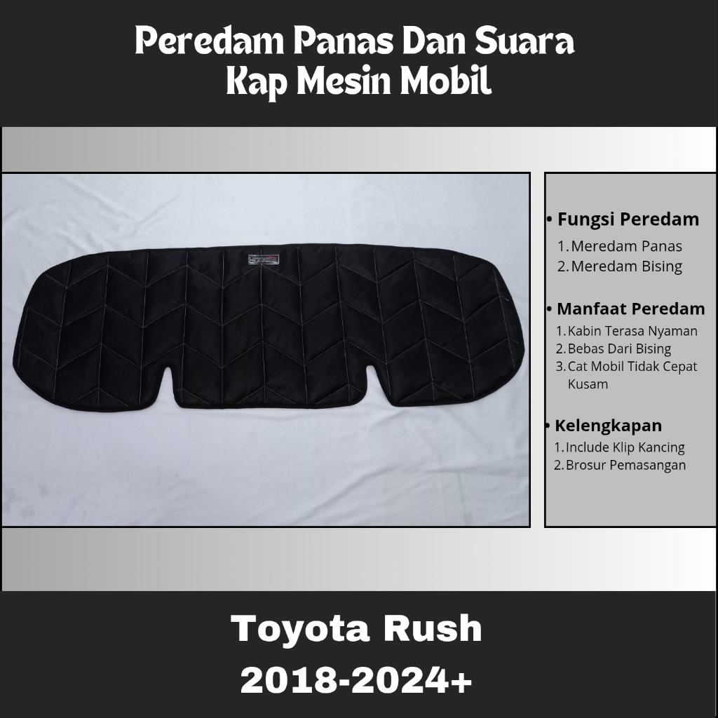 Toyota Rush Tahun 2018 2019 2020 2021 2022 2023+ Peredam Panas Dan Suara Kap Mesin Mobil