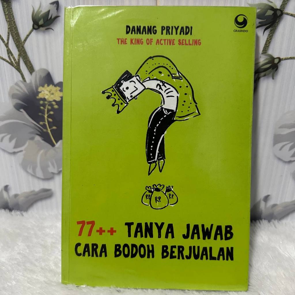 Preloved Buku 77 Tanya Jawab Cara Bodoh Berjualan By Danang Priyadi