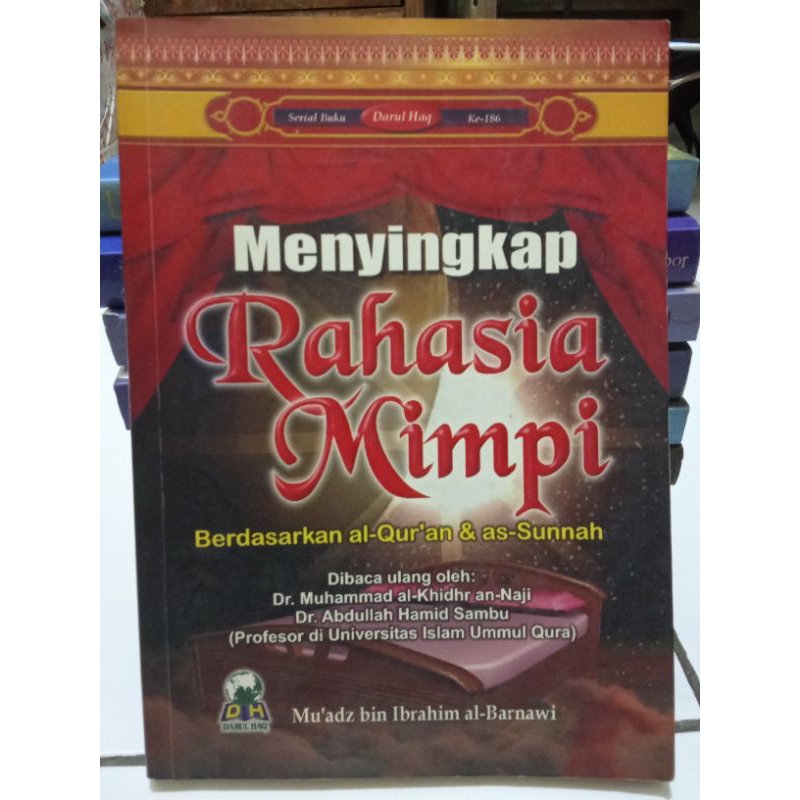 Menyingkap Rahasia Mimpi (Berdasarkan Al-Qur'an & As-Sunnah)