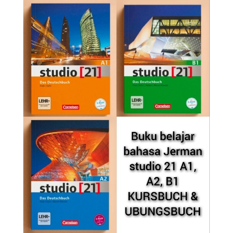 BUKU BELAJAR BAHASA JERMAN STUDIO 21 A1, A2, B1 KURSBUCH & UBUNGSBUCH