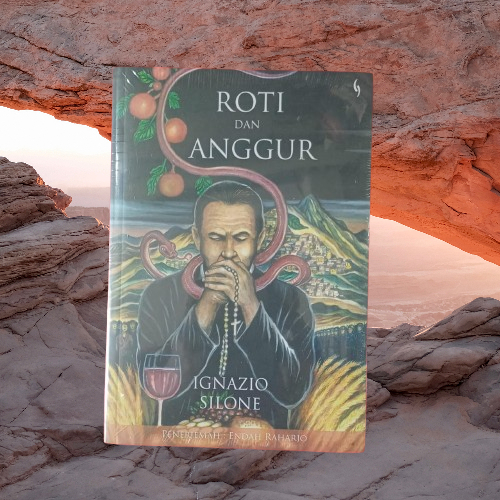 Buku Roti Dan Anggur - Ignazio Silone - Gading Bukumusi Original