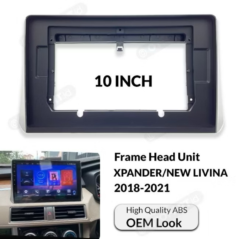 FRAME HEAD UNIT ANDROID XPANDER / NEW LIVINA 10” INCH