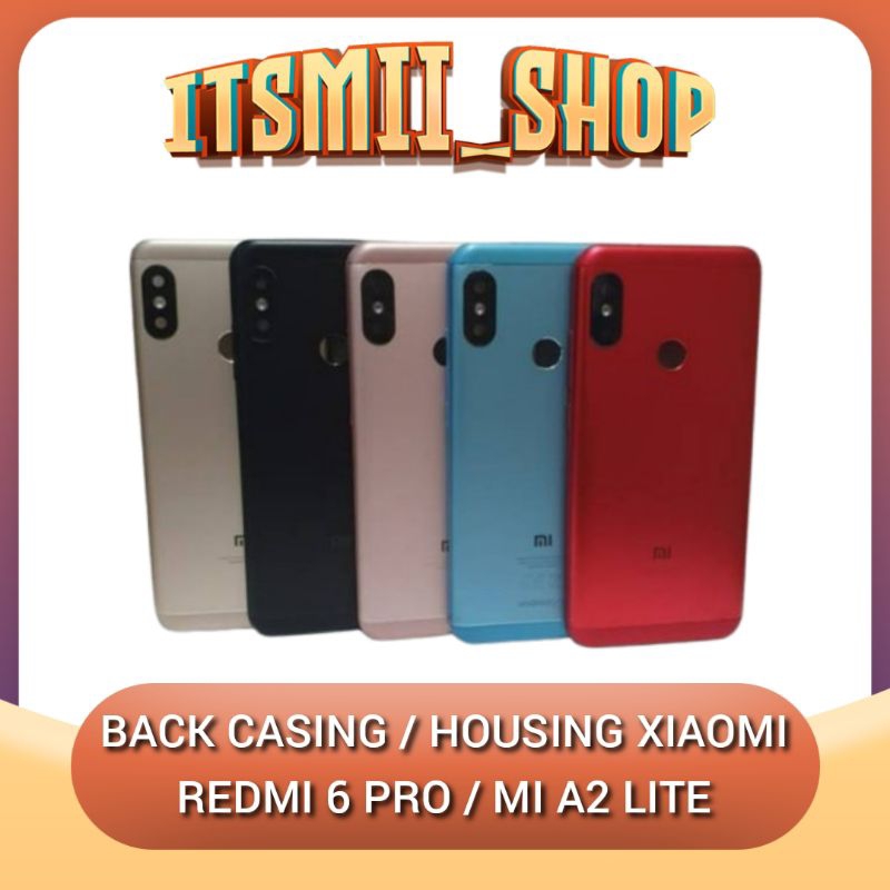 Backdoor Backcover Tutup belakang Xiaomi Redmi 6 Pro | Mi A2 Lite