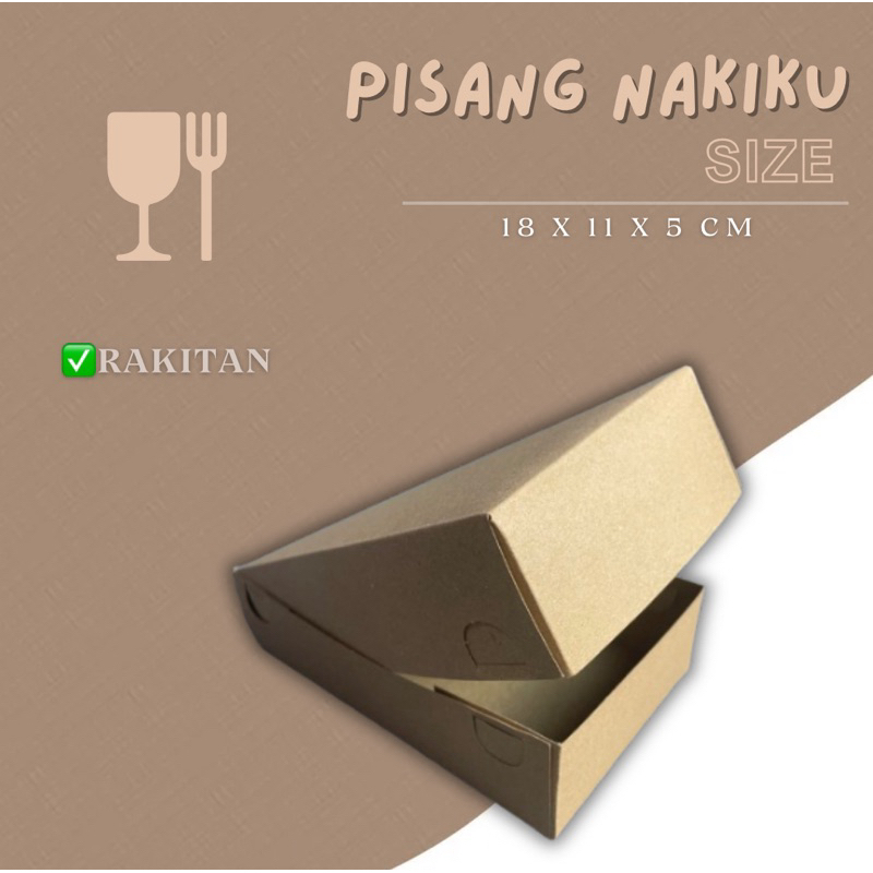 

Dus Pisang Nakiku - Kotak Pisang Nakiku - Kotak Pisang Goreng - Kotak Pisang Keju Craft