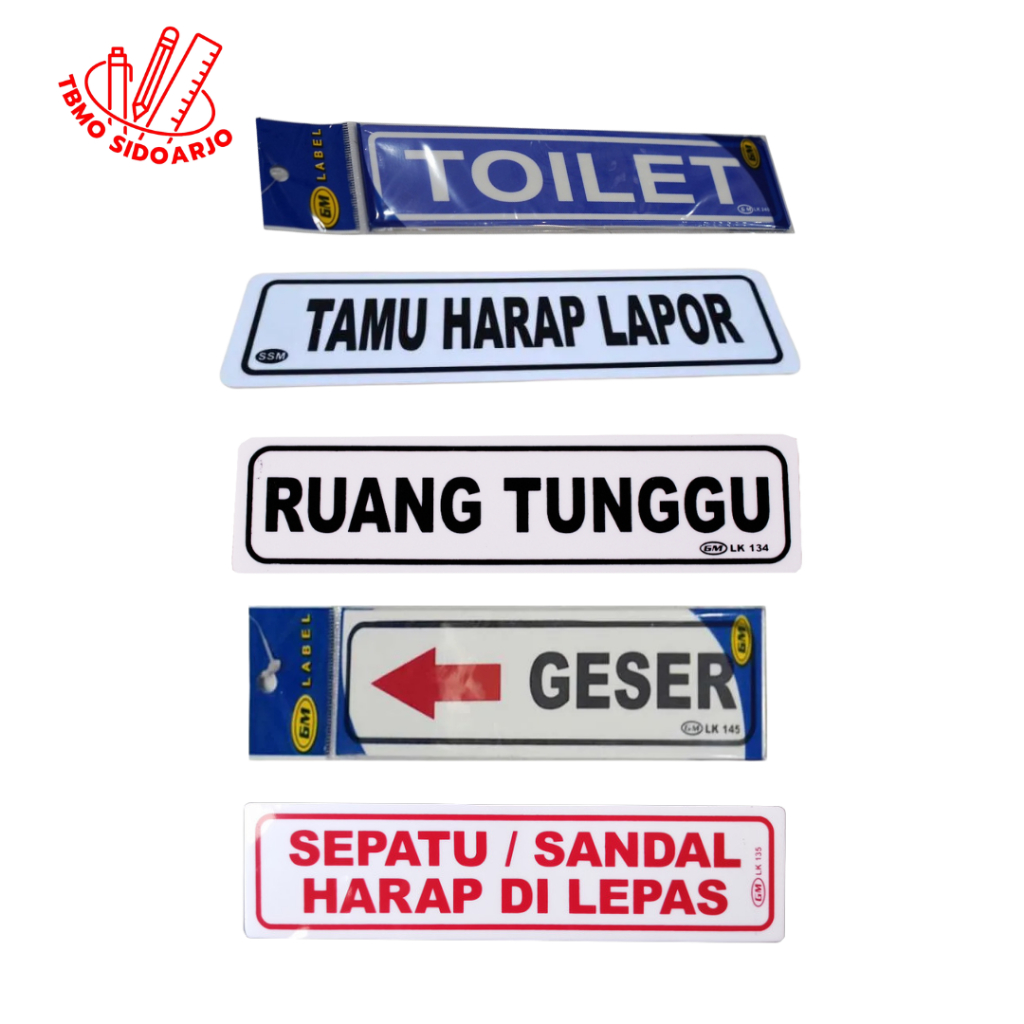 

GM LABEL GESER / TOILET / SEPATU HARAP DILEPAS / MOHON ANTRI