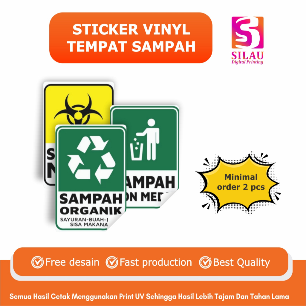 

SILAU ADV - Sticker label Tempat Sampah / Sticker / Label Sticker / Custom Sticker / Stiker Anti Air