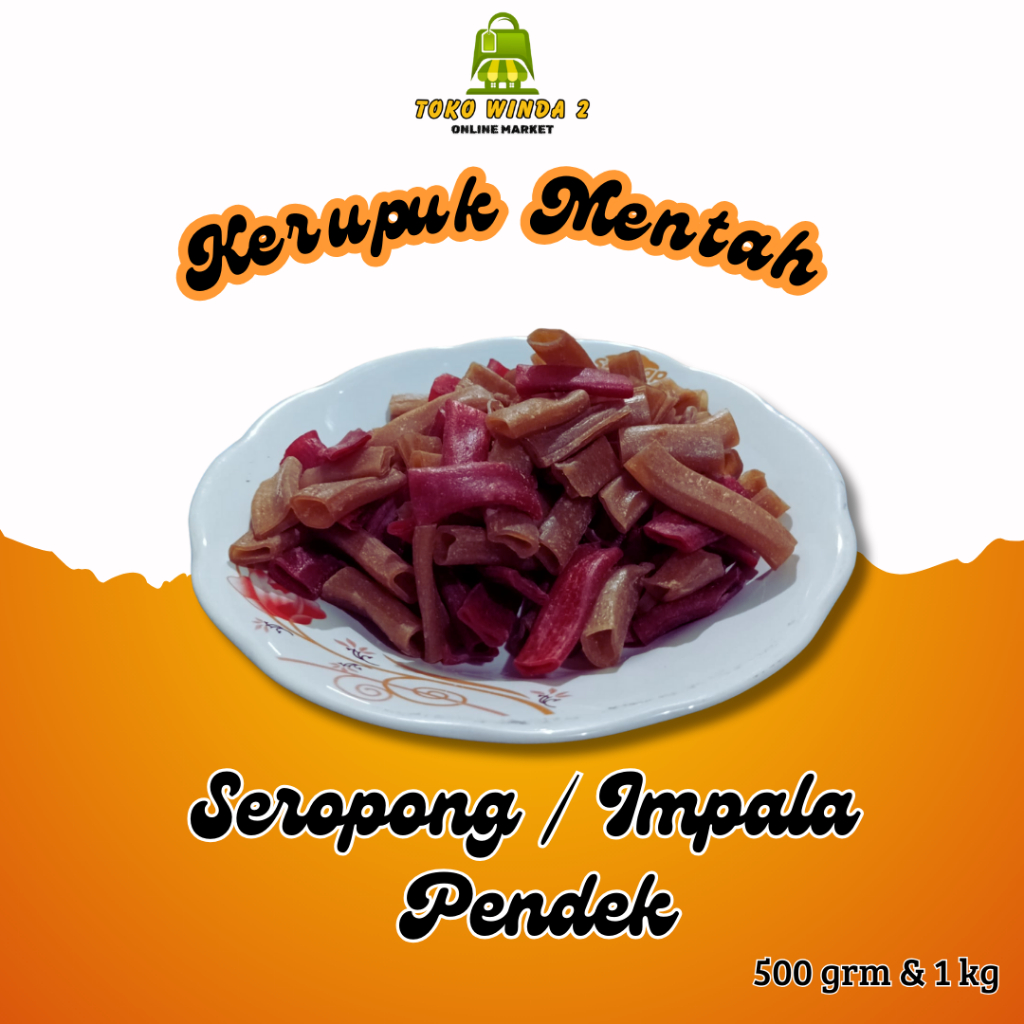 

Kerupuk Mentah Seropong / Impala Pendek