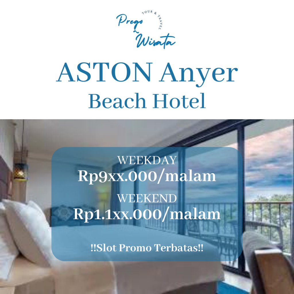 Voucher Hotel Aston Anyer Beach