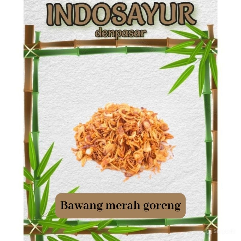 

Bawang merah goreng all variasi _ INDOSAYUR
