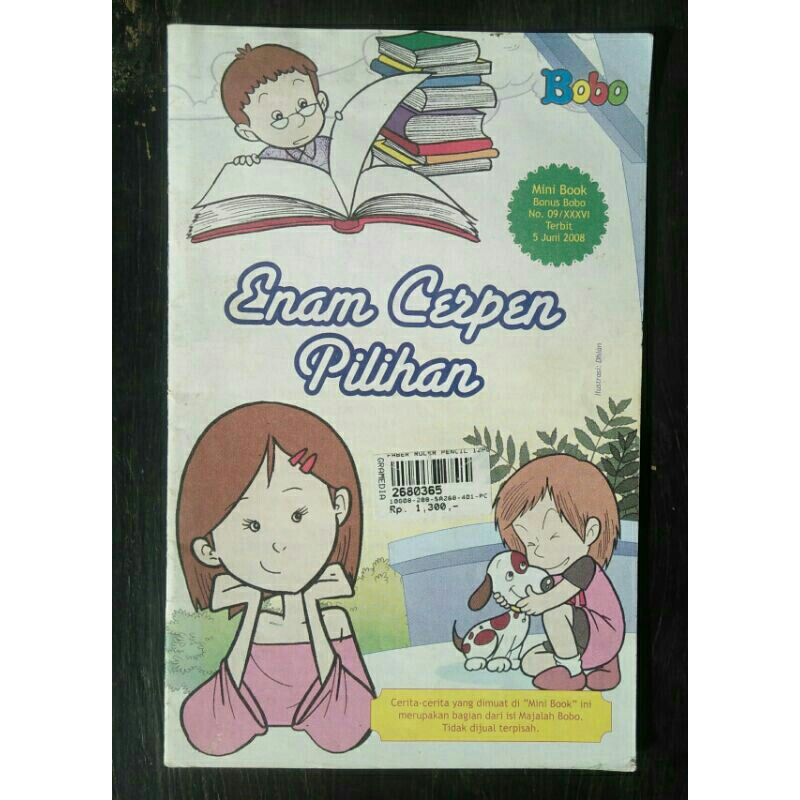Enam Cerpen Pilihan (Mini book bonus Bobo, 2008)