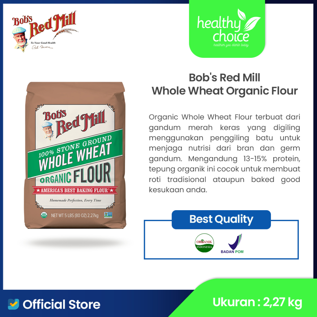 

Bob's Red Mill Organic Whole Wheat Flour 2.27 kg