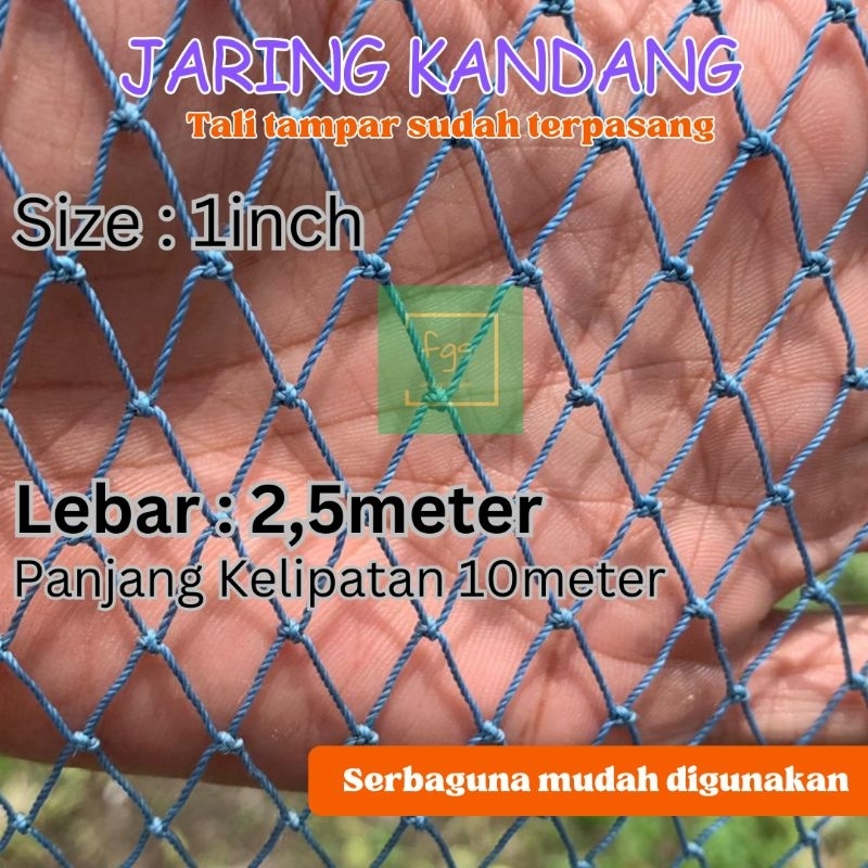 Jaring Kandang Nilon 1 Inch Lebar 2,5 Meter x Panjang 100 Meter untuk Pagar Ayam Serbaguna
