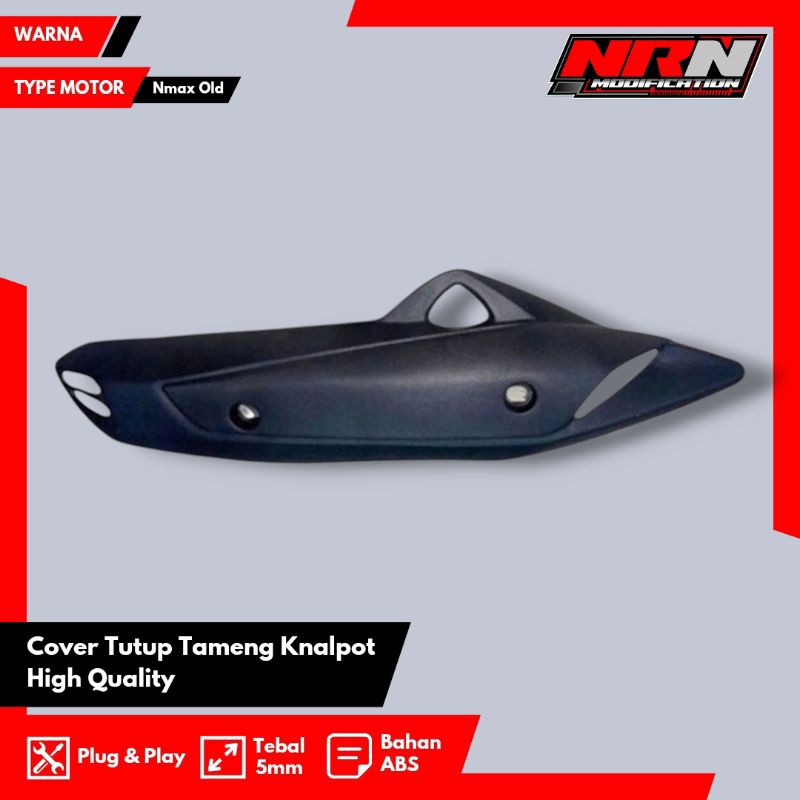 Cover Tutup Tameng Knalpot Nmax Old Tutup Knalpot Nmax Old Tameng Knalpot Nmax Old