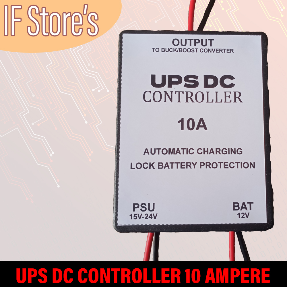UPS DC CONTROLLER 10 AMP AUTO CHARGING BATTERY LOCK PROTECTION