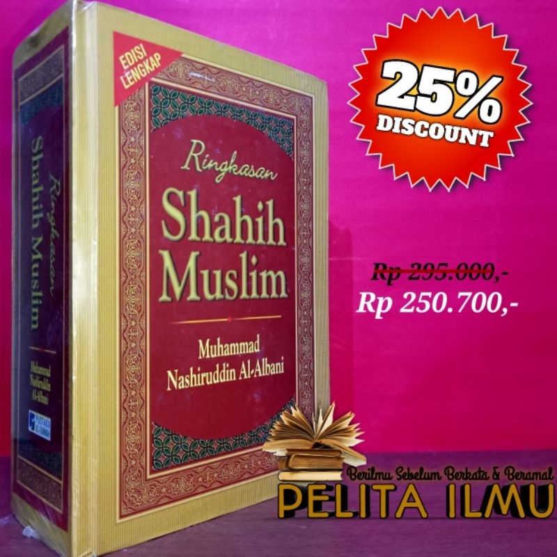 Buku Ringkasan Shahih Muslim - Mukhtashar Shahih Al-Imam Muslim