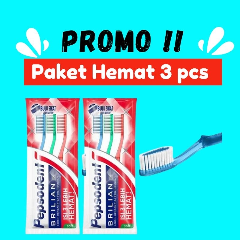 Sikat Gigi Pepsodent Isi 3 Sikat Gigi Pepsodent Soft Isi 3 Sikat Gigi Pepsodent Brilian Briliant Sof