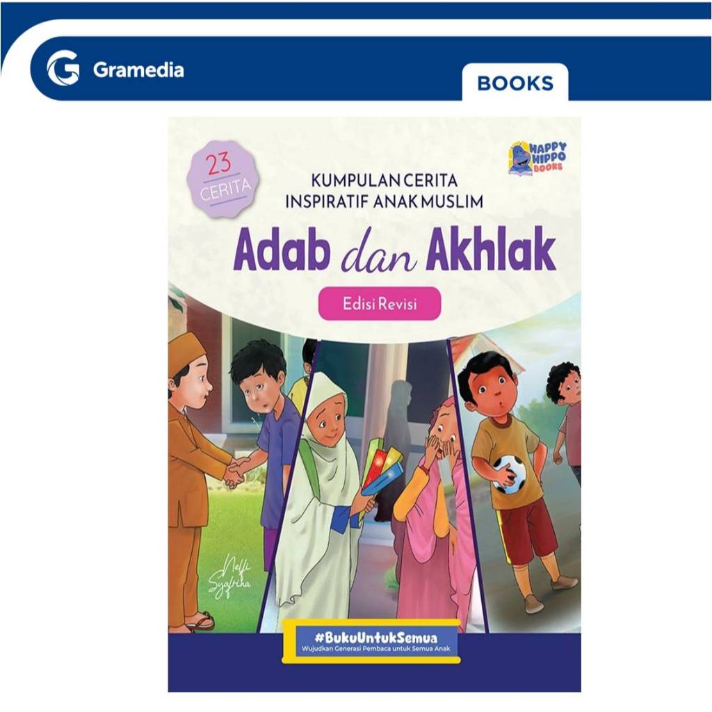 Gramedia GTC- Kumpulan Cerita Inspiratif Anak Muslim: Adab dan Akhlak