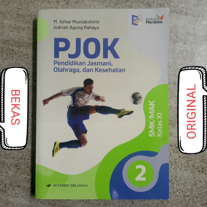 Buku PJOK Pendidikan Jasmani Olahraga Dan Kesehatan Kelas 11 XI 2 II SMK MAK Kurikulum Merdeka Pener