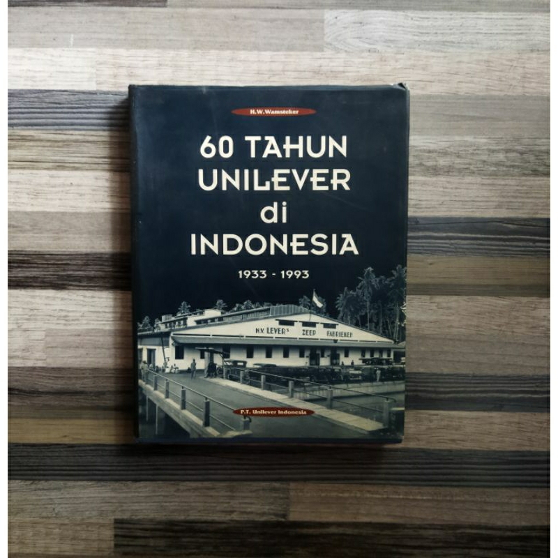 BUKU 60 TAHUN UNILEVER DI INDONESIA