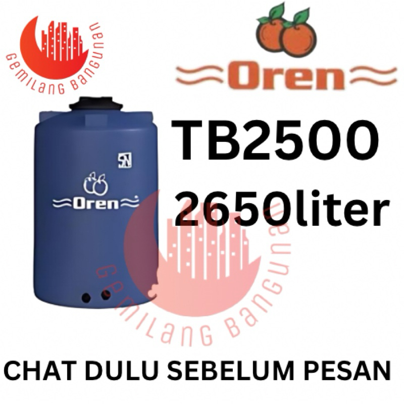 Tangki Air OREN  / Toren Air OREN TB 2500 (  2650 Liter )
