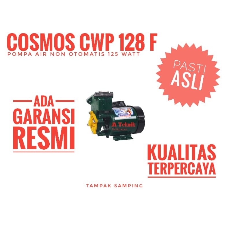 Pompa Air listrik Non Otomatis Cosmos CWP 128 F Non Automatic Water Pump manual CWP128 sumur dangkal