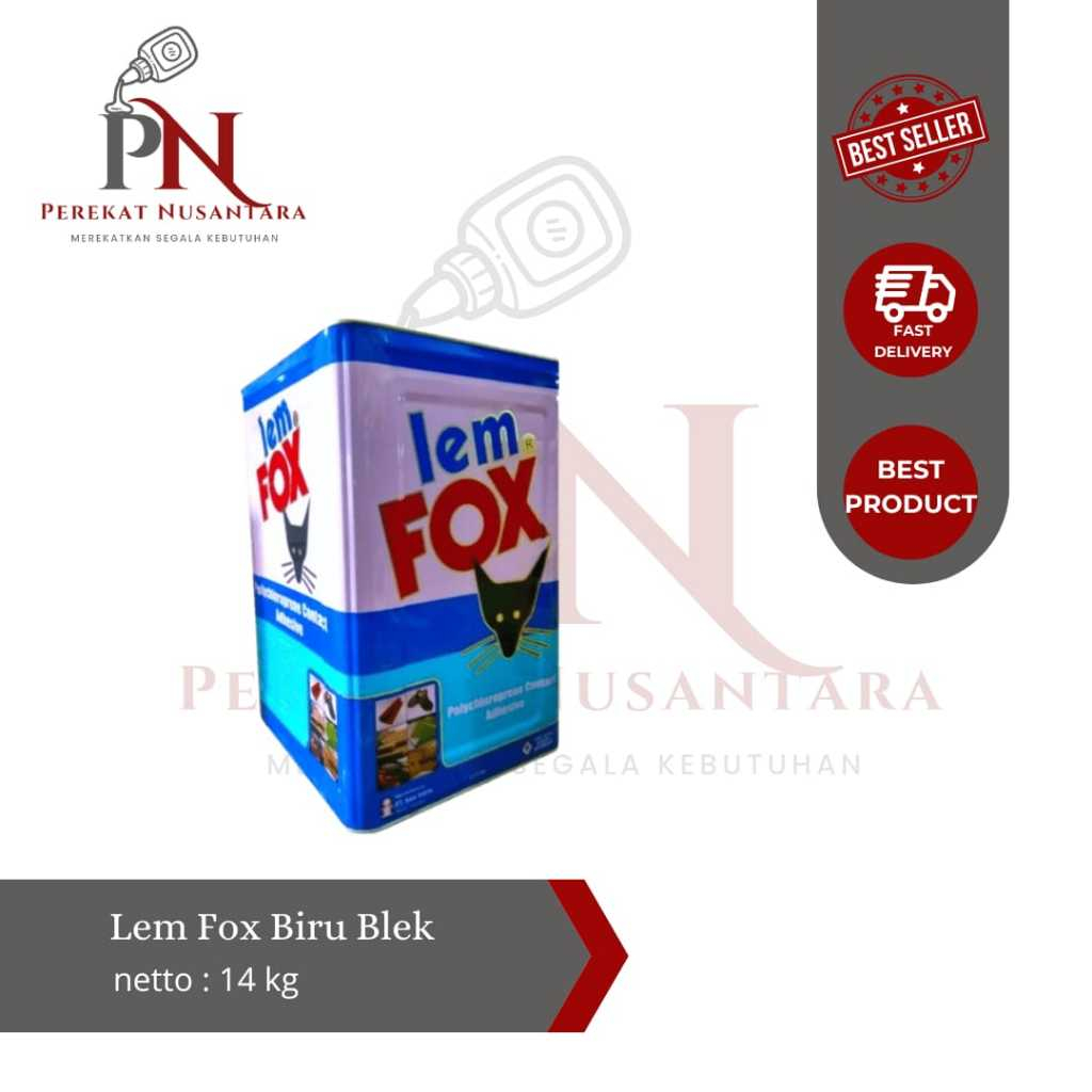 Lem Fox Blek 14 Kg | Lem HPL & Kayu