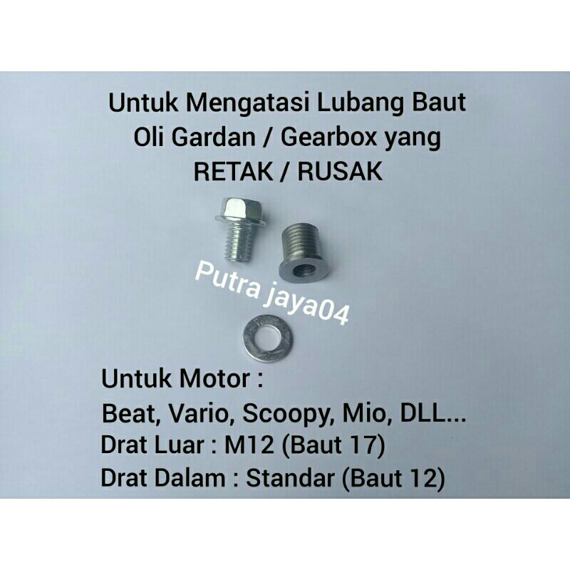 Sok Drat Baut Oli Gardan / Gir box Drat Luar M12 ( Baut 17 ) Drat Dalam Standar ( Baut 12) - untuk B