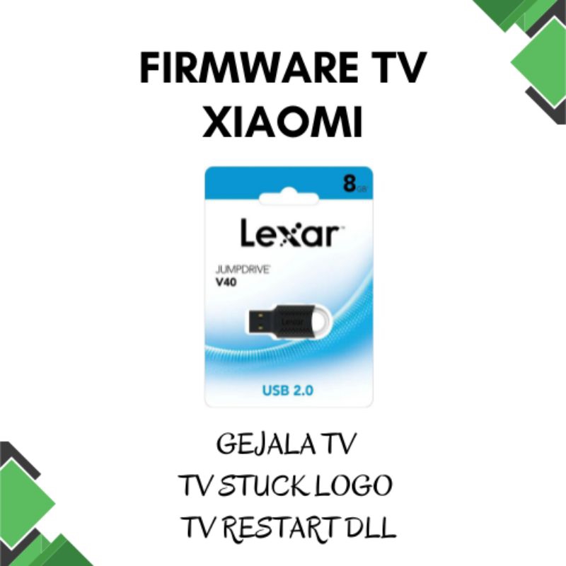 Firmware TV Xiaomi L32M5-AN mi 32M5-AN L32M5AN