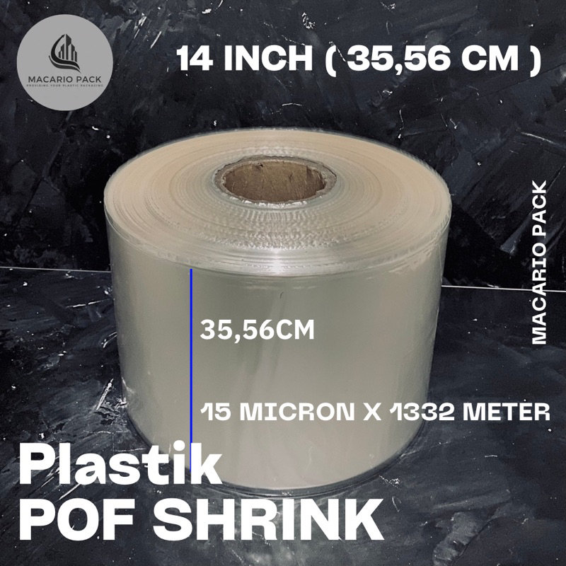 

Plastik POF Shrink 14 Inch ( 35,56 Cm ) 15 micron 1332 meter