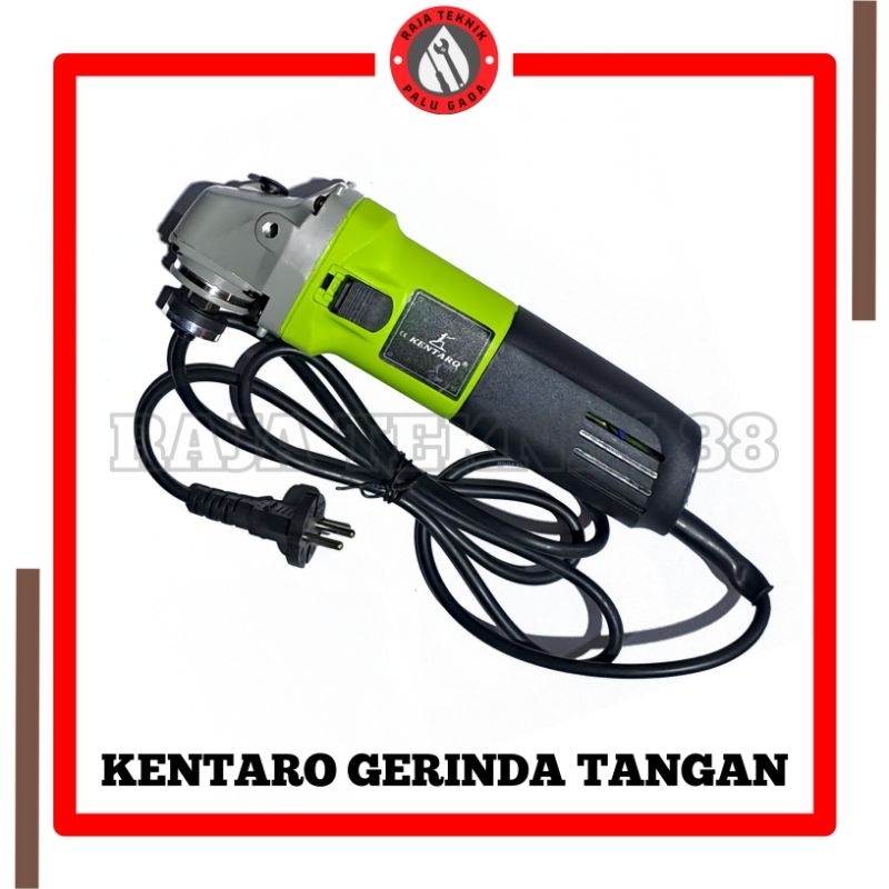 KENTARO GERINDA TANGAN 100mm 750 watt strong power