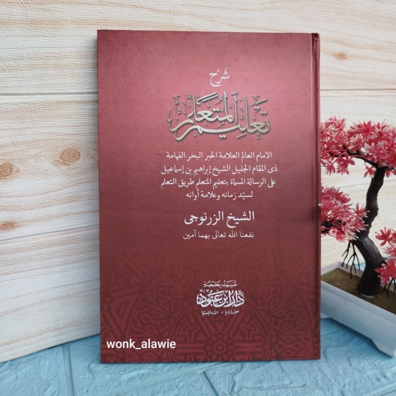 Ta'limul Muta'alim Hard Cover || Syarah Ta'lim Muta'alim Lux Dar Ibnu Aboud