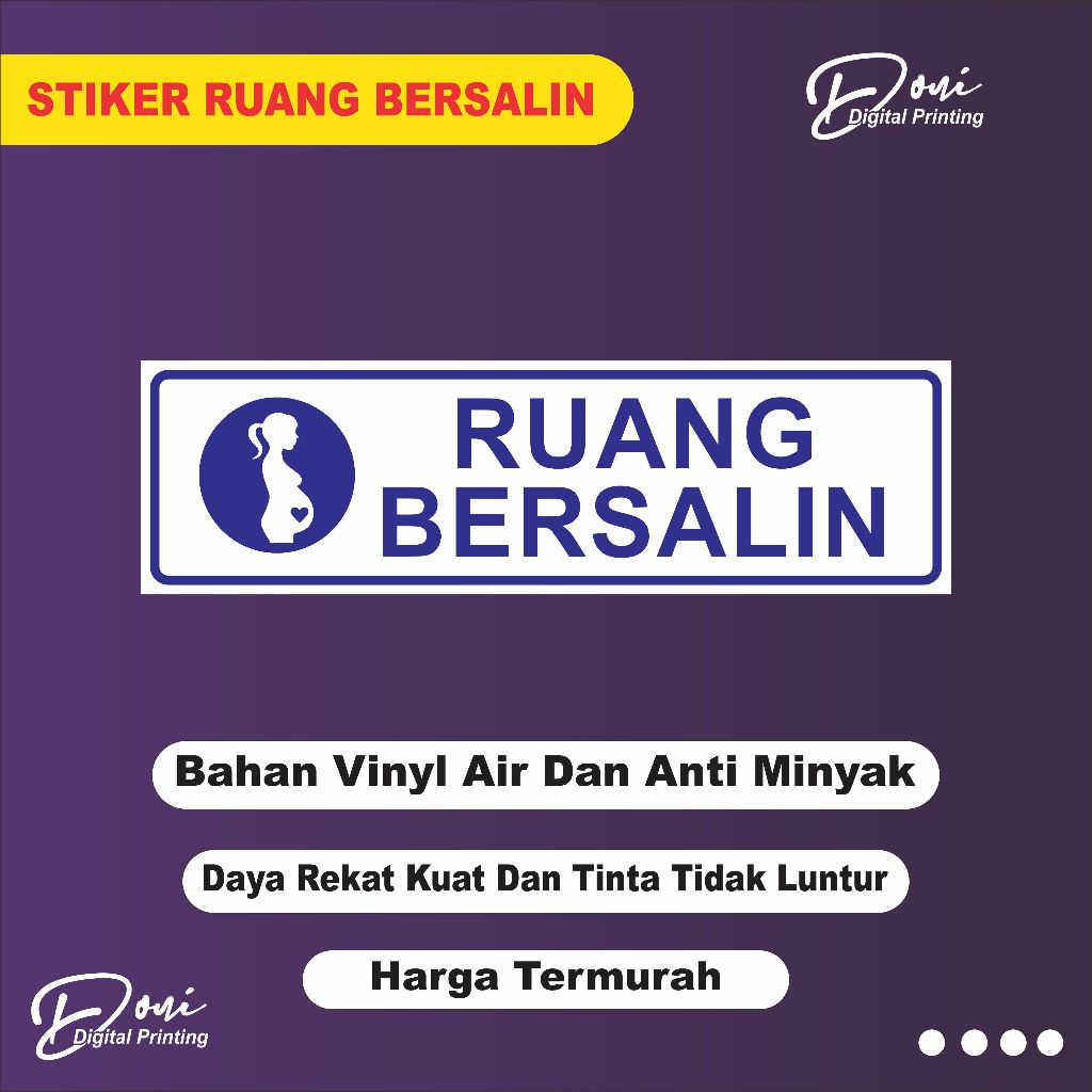 

Stiker Ruang Bersalin / Stiker Klinik / Stiker Puskesmas / Stiker Bersalin
