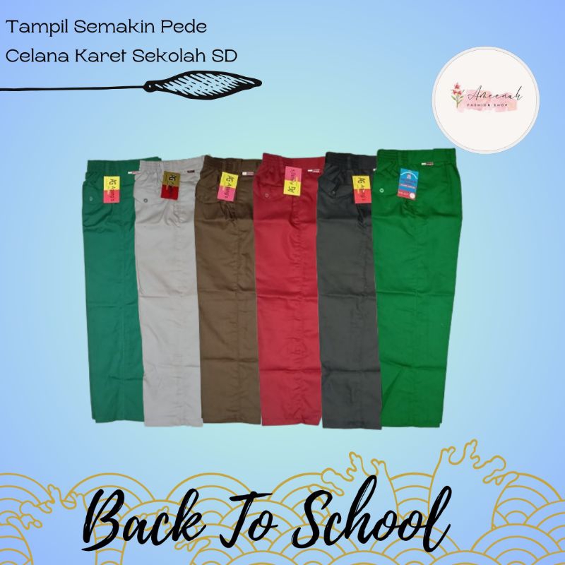 Celana Karet Sekolah TK/SD/MI/ Celana Karet Seragam Sekolah TK/SD/MI/ Bawahan Sekolah TK/SD/MI