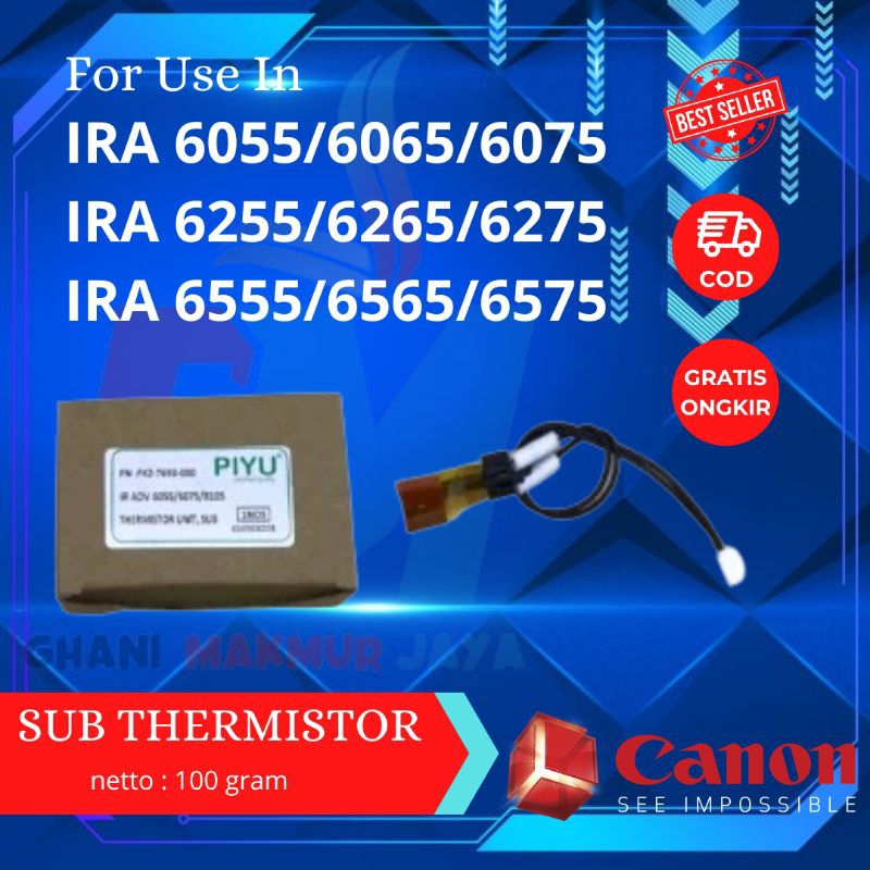 Sub  Thermistor Mesin Fotocopy CANON IRA 6075/6275/6575 - PIYU