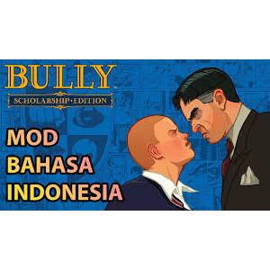 BULLY PS3 PKG MOD BAHASA INDONESIA