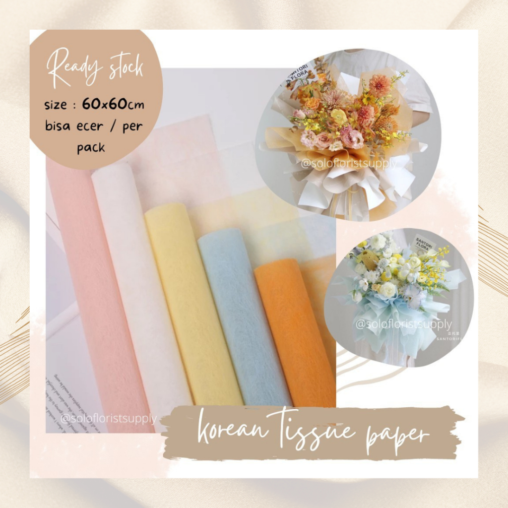 KOREAN TISSUE PAPER FLOWER WRAPPING PREMIUM NONWOVEN NON WOVEN KERTAS BUKET TEBAL PEMBUNGKUS BUNGA K