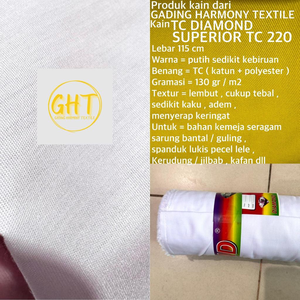 ( per 25 cm ) kain TC DIAMOND SUPERIOR 220 putih lebar 115 cm tetoron katun polyester bahan baju hem