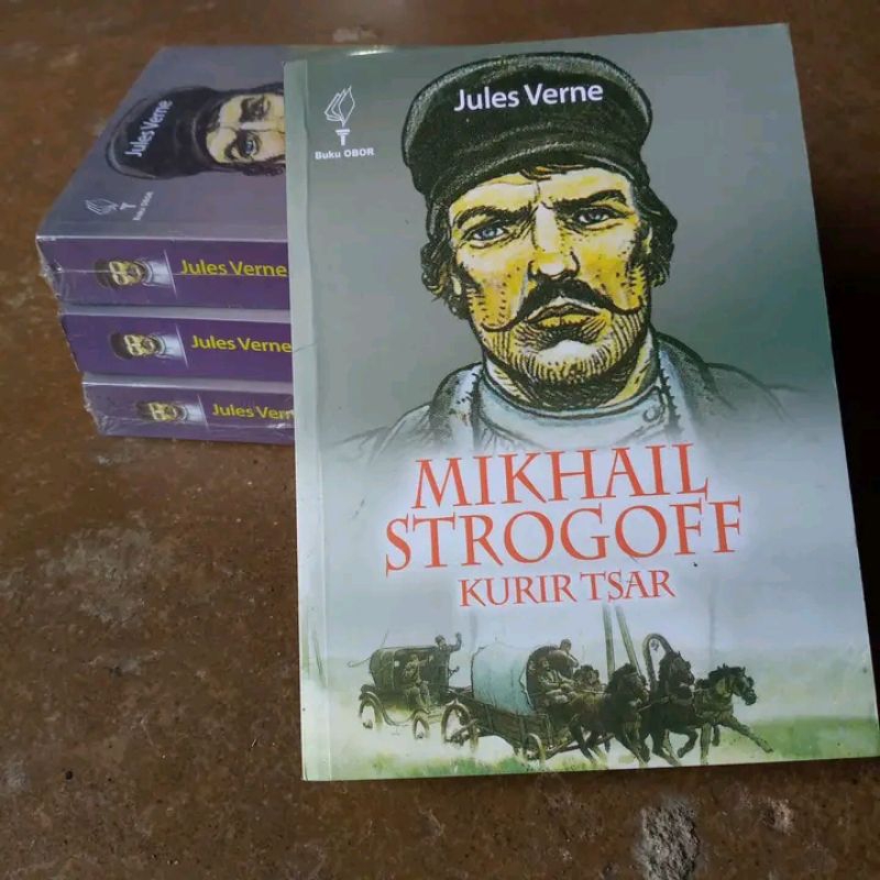 Jules Verne: Mikhail Strogoff Kurir Tsar