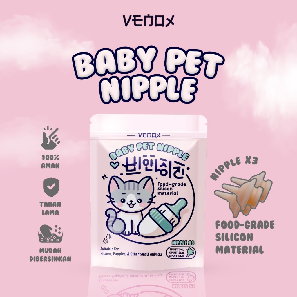 BABY PET NIPPLE - Venox Premium Food Grade Dot Pentil Minum Susu Kitten Anak Bayi Kucing Anjing Keli