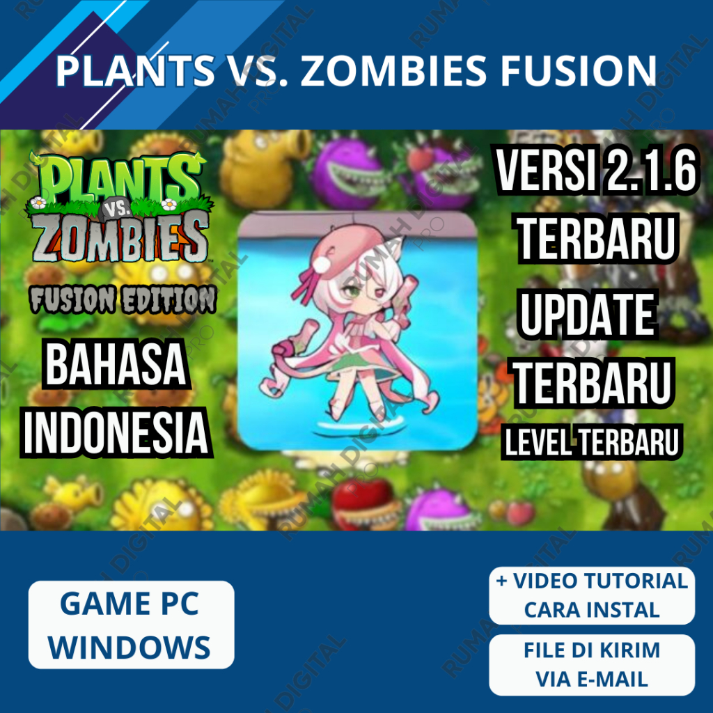 PLANTS VS ZOMBIES FUSION PVZ FUSION VERSI 2.1.6 BAHASA INDONESIA UPDATE TERBARU - GAME PC OFFLINE