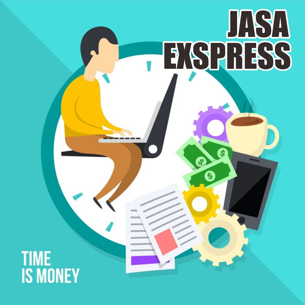 JASA EXPRESS KILAT PENGERJAAN