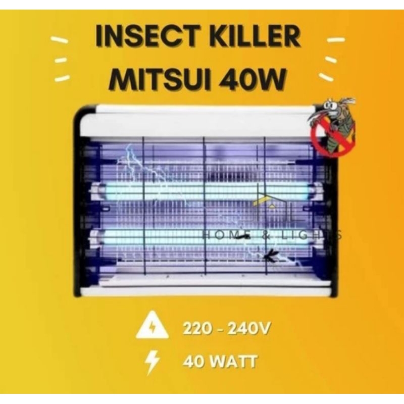 Lampu Nyamuk / Insect Killer / Pest Killer 40 Watt Mitsui MIK 02