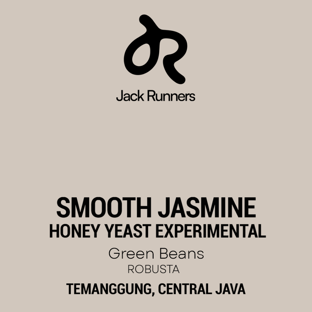 

ROBUSTA SMOOTH JASMINE GREEN BEANS COFFEE