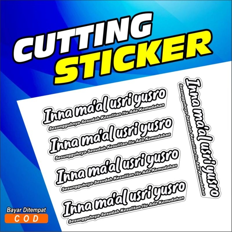 Stiker cutting inna ma'al usri yusro