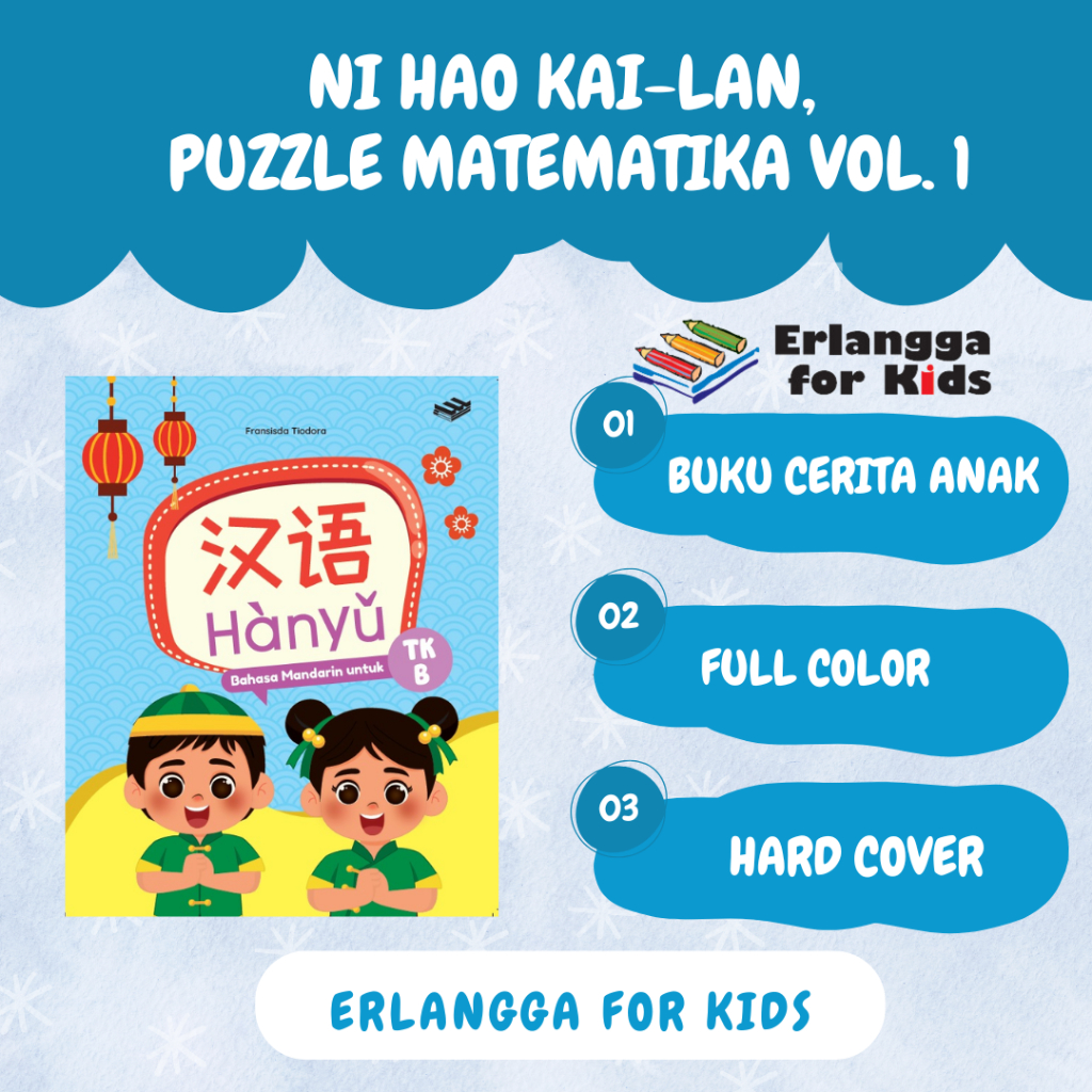 

[Erlangga] Buku Teks Anak: Hanyu - Bahasa Mandarin Untuk TK - Erlangga For Kids