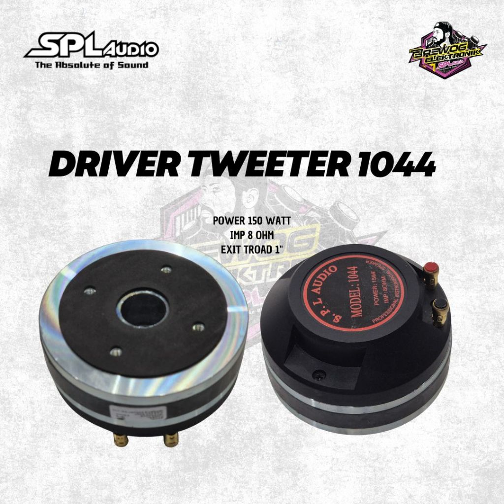 ORIGINAL PRODUK BREWOG SPL AUDIO DRIVER TWEETER 1044
