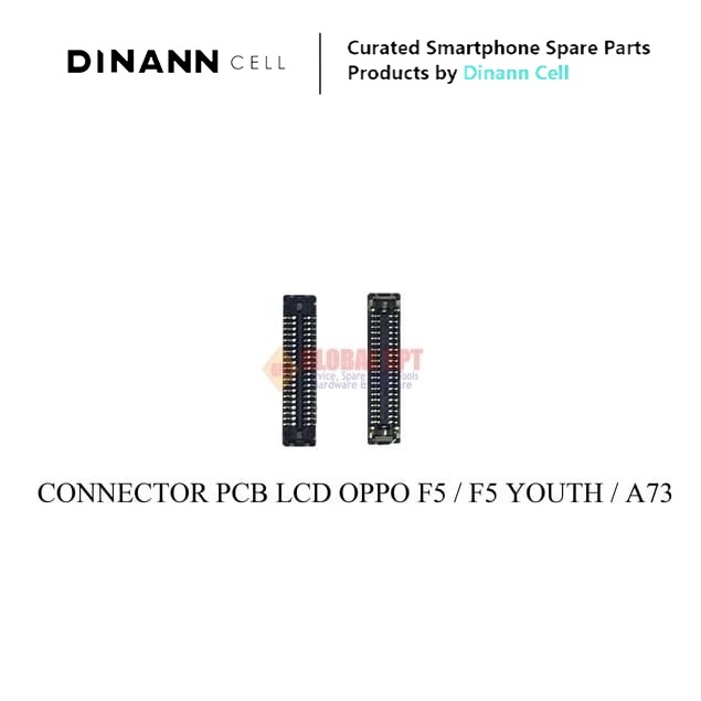 CONNECTOR PCB LCD OPPO F5 / KONEKTOR PCB F5 YOUTH / A73