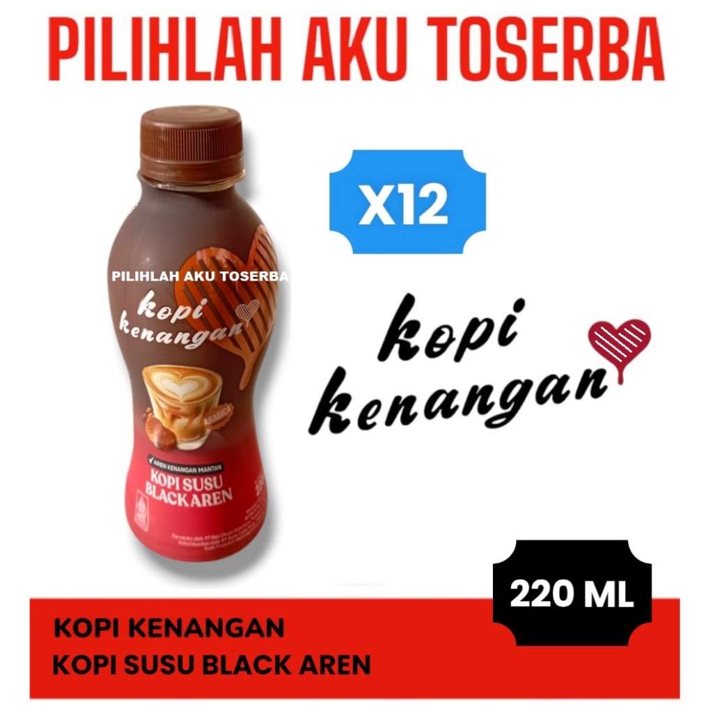 

KOPI KENANGAN BLACK AREN 220 ml - ( HARGA 12 botol )